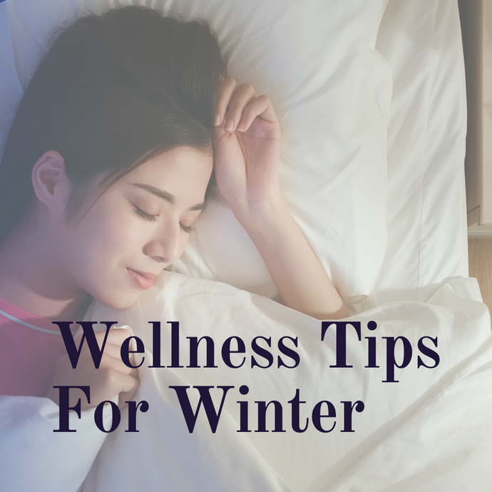 Wellness Tips For Winter