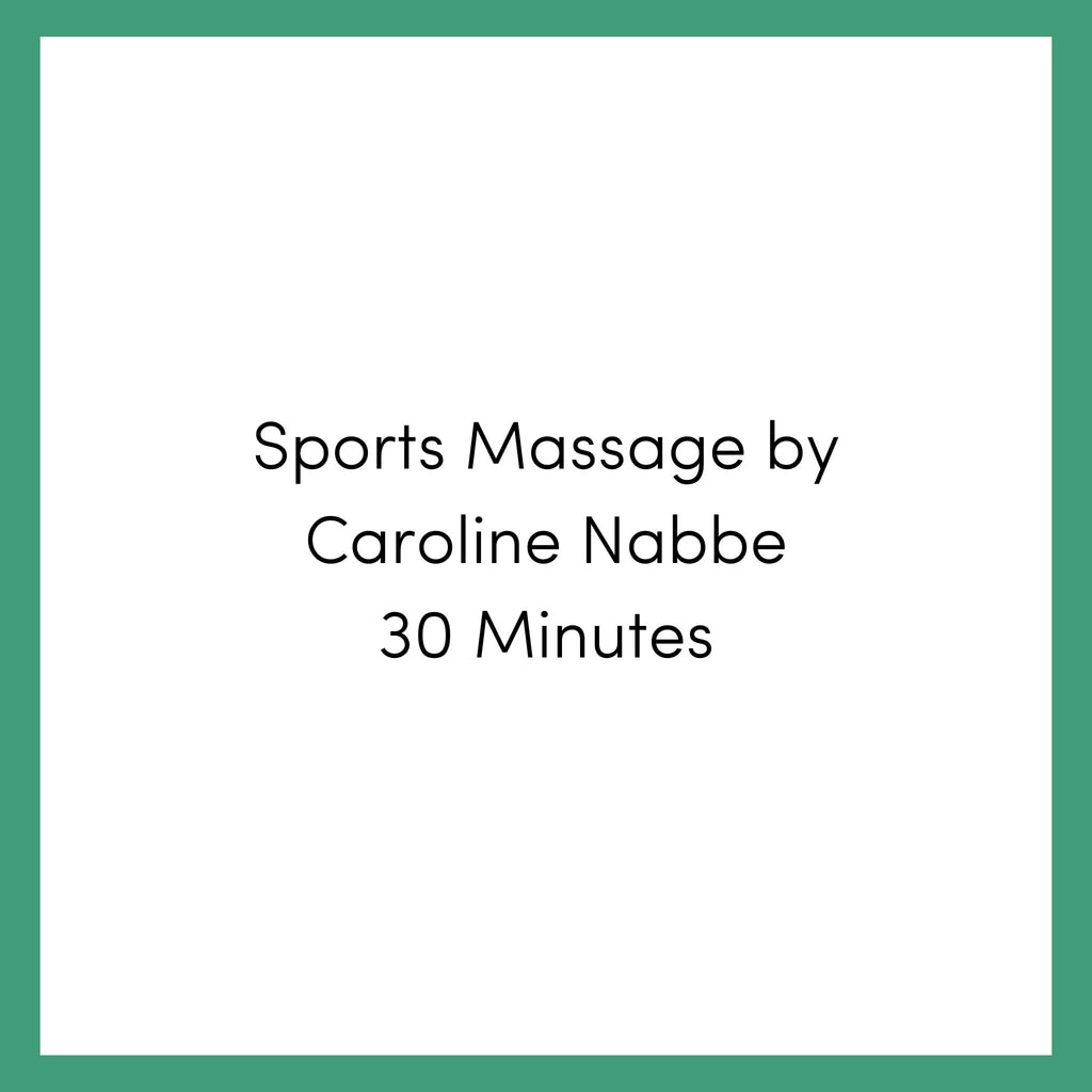 Sports Massage by Caroline Nabbe - 30 Minutes